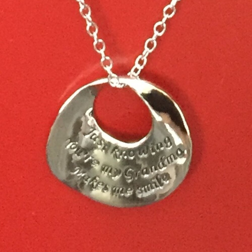 Grandmother Necklace 'Just Knowing Your My Grandmother Makes Me Smile'